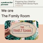 WAF 6 | Preparing Your Child
